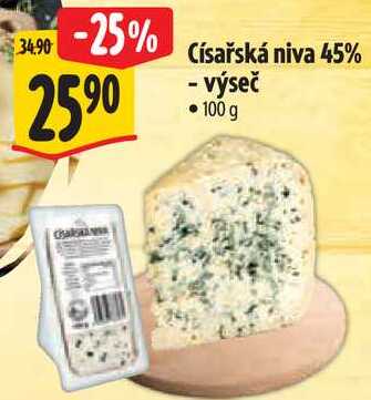 Císařská niva 45% 2590 - výseč, 100 g