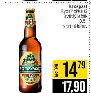 Radegast Ryze hořká 12 světlý ležák 0,5l