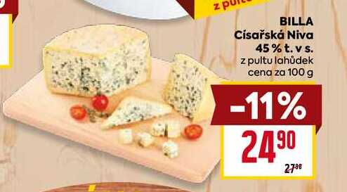  BILLA Císařská Niva 45% t. vs. z pultu lahůdek cena za 100 g  