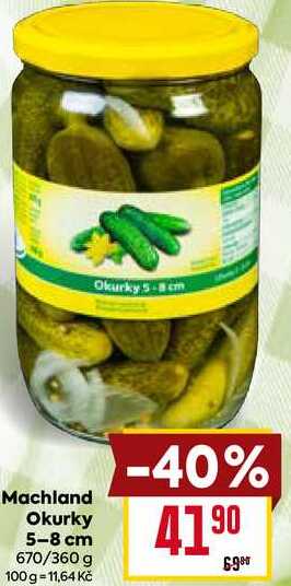 Machland Okurky 5-8 cm 670/360 g  