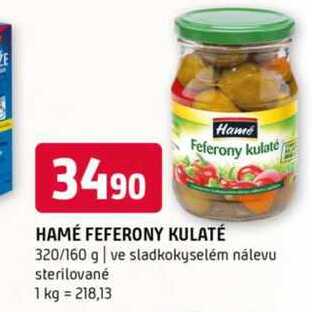 Hamé Feferony kulaté 320-160g