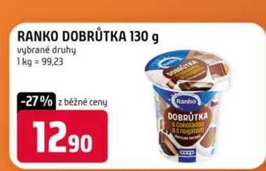 Ranko dobrůtka 130 g vybrané druhy 