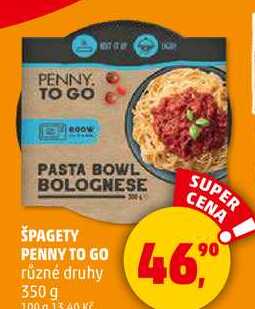 ŠPAGETY PENNY TO GO různé druhy, 350 g  