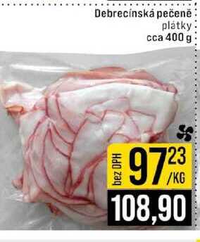 Debrecínská pečeně plátky cca 400 g