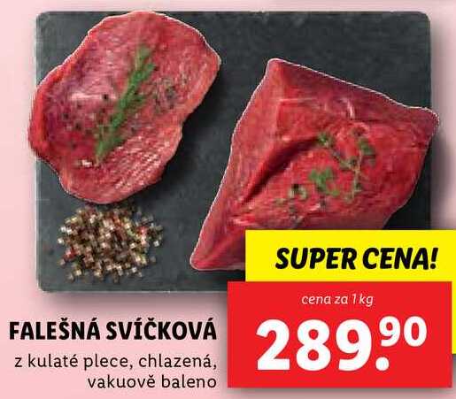 FALEŠNÁ SVÍČKOVÁ, cena za 1 kg 