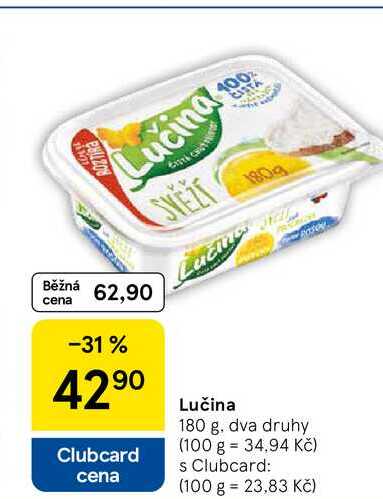 Lučina, 180g