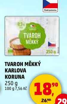 TVAROH MĚKKÝ KARLOVA KORUNA, 250 g 