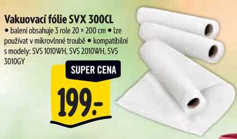 Vakuovací fólie SVX 300CL 
