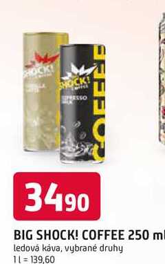 BIG SHOCK! COFFEE 250 ml