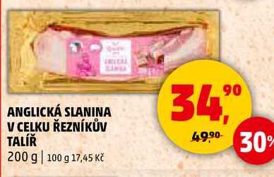 ANGLICKÁ SLANINA V CELKU ŘEZNÍKŮV TALÍŘ, 200 g 