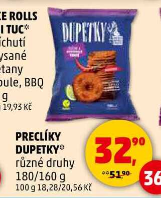 PRECLÍKY DUPETKY různé druhy, 180/160 g 