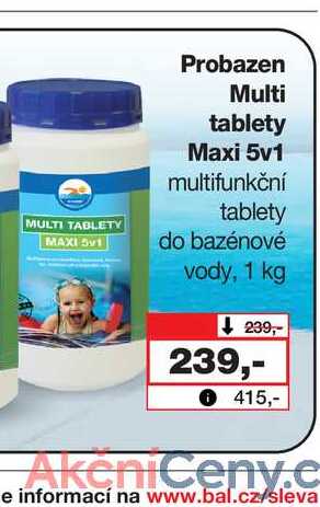 Probazen Multi tablety Maxi 5v1 multifunkční tablety MULTI TABLETY MAXI 5v1 do bazénové vody, 1 kg 
