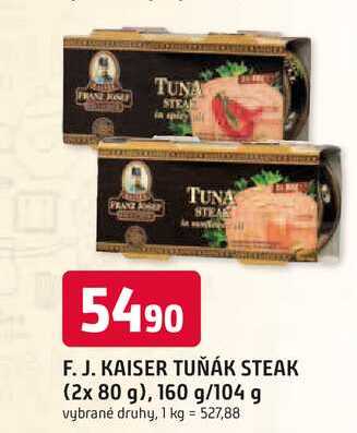 F. J. KAISER TUŇÁK STEAK (2x 80 g), 160 g/104 g