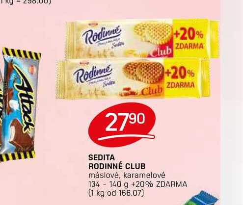 Sedita Rodinné Club 134-140g