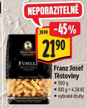 Franz Josef Těstoviny, 500 g 