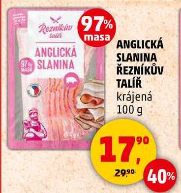 ANGLICKÁ SLANINA ŘEZNÍKŮV TALÍŘ krájená, 100 g 