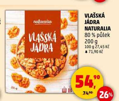 VLAŠSKÁ JÁDRA NATURALIA 80% půlek, 200 g 
