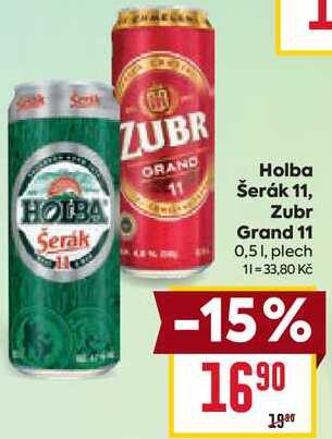 Holba Šerák 11, Zubr Grand 11 0,51, plech 
