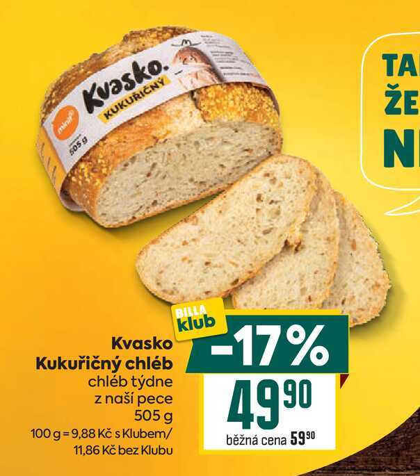 Kvasko Kukuřičný chléb chléb týdne z naší pece 505 g 