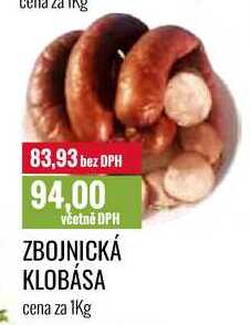 ZBOJNICKÁ KLOBÁSA cena za 1Kg 