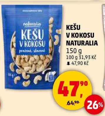 KEŠU V KOKOSU NATURALIA, 150 g 
