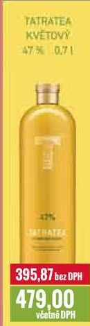 TATRATEA KVĚTOVÝ 47% 0,7l