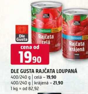 DLE GUSTA RAJČATA LOUPANÁ 400/240 g 