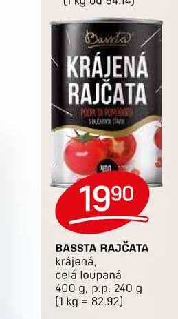 BASSTA RAJČATA krájená, celá loupaná 400 g. p.p. 240 g 