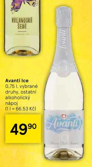 Avanti Ice, 0.75 l, vybrané druhy 