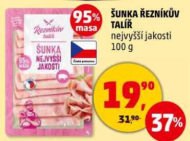 ŠUNKA ŘEZNÍKŮV TALÍŘ nejvyšší jakosti, 100 g  