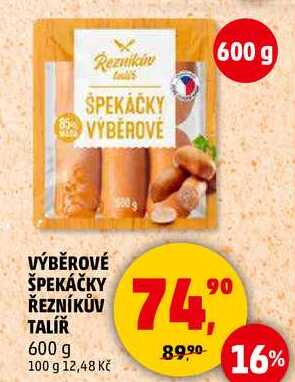 VÝBĚROVÉ ŠPEKÁČKY ŘEZNÍKŮV TALÍŘ, 600 g