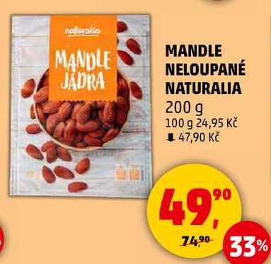 MANDLE NELOUPANÉ NATURALIA, 200 g 