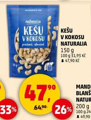 KEŠU V KOKOSU NATURALIA, 150 g 