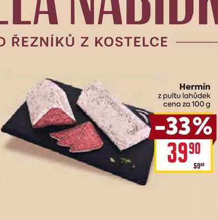 Hermín z pultu lahůdek cena za 100 g 