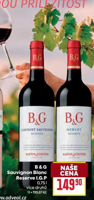 B&G Sauvignon Blanc Reserve I.G.P 0,75l