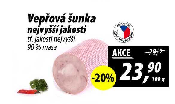 Vepřová šunka nejvyšší jakosti tř. jakosti nejvyšší 90% masa, 100 g 