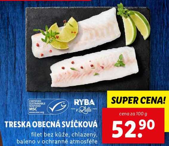 TRESKA OBECNÁ SVÍČKOVÁ, cena za 100 g