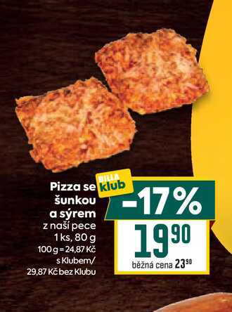 Pizza se šunkou a sýrem z naší pece 1 ks, 80 g 