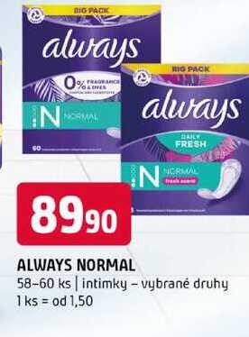 ALWAYS NORMAL 58-60 ks intimky vybrané druhy