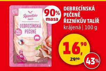 DEBRECÍNSKÁ PEČENĚ ŘEZNÍKŮV TALÍŘ krájená, 100 g