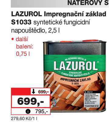 LAZUROL Impregnační základ S1033 syntetické fungicidní napouštědlo, 2,5l
