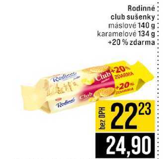 Rodinné club sušenky máslové 140 g karamelové 134 g +20% zdarma 
