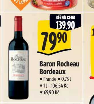   Baron Rocheau Bordeaux 0,75 l
