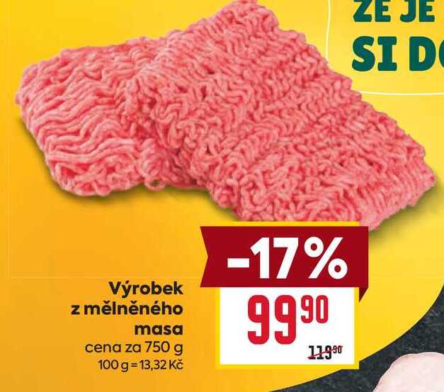 Výrobek z mělněného masa cena za 750 g 