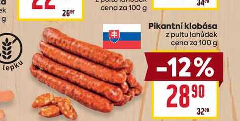 Pikantni klobása z pultu lahůdek cena za 100 g
