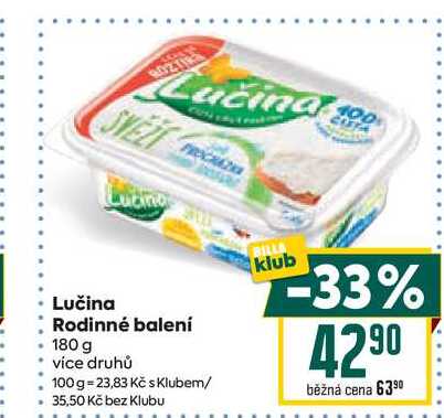 Lučina Rodinné balení 180 g