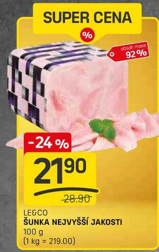 ŠUNKA NEJVYŠŠÍ JAKOSTI 100g