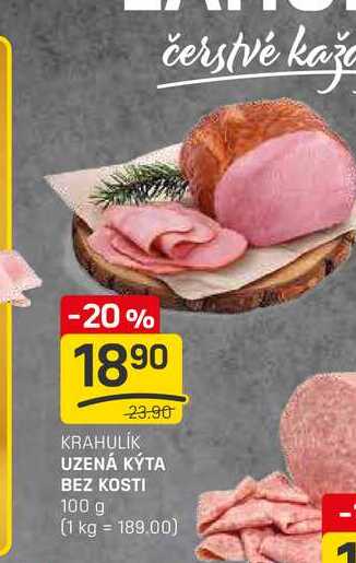 UZENÁ KÝTA BEZ KOSTI 100g