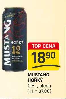 MUSTANG HOŘKÝ 0,5 1, plech 