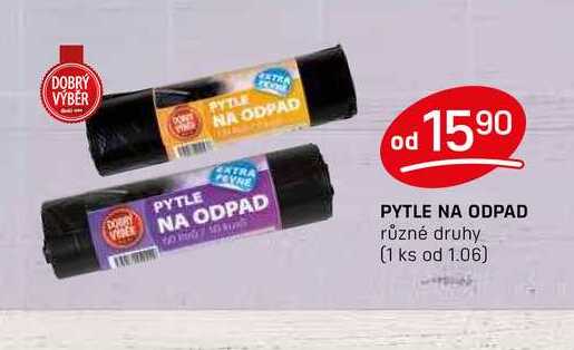 PYTLE NA ODPAD různé druhy 